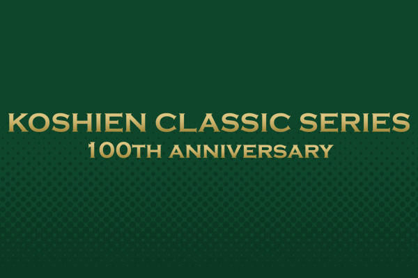 KOSHIEN CLASSIC SERIES 100TH ANNIVERSARY
